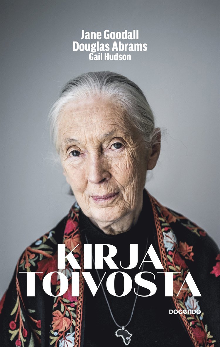 Douglas Abrams, Jane Goodall, Gail Hudson - Kirja toivosta, E-bok
