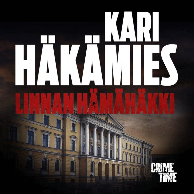 Kari Häkämies - Linnan hämähäkki, Ljudbok