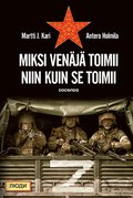 Miksi Venj toimii niin kuin se toimii