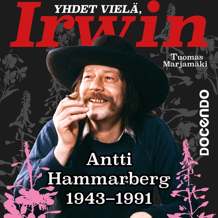 Tuomas Marjamäki - Yhdet vielä, Irwin, Ljudbok