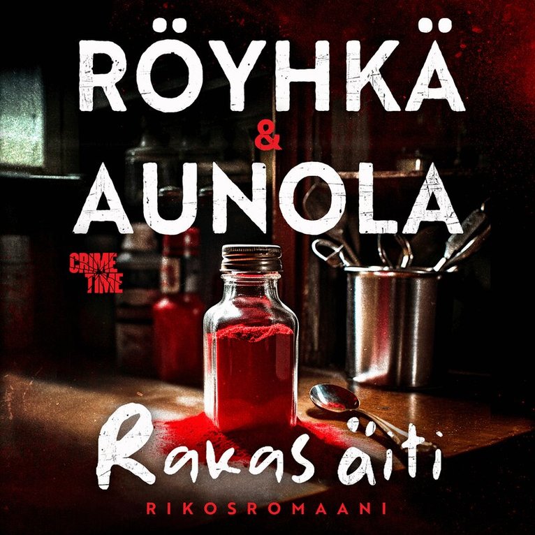 Kauko Röyhkä, Anneli Aunola - Rakas äiti, Ljudbok