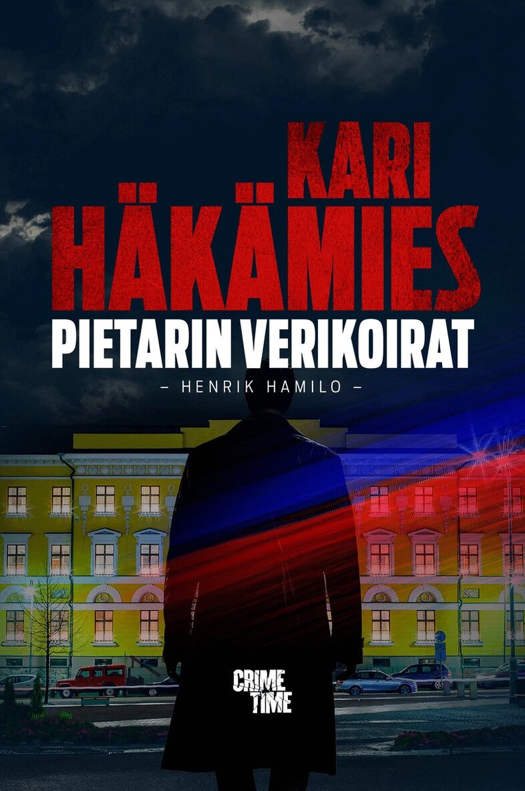 Kari Häkämies - Pietarin verikoirat, E-bok