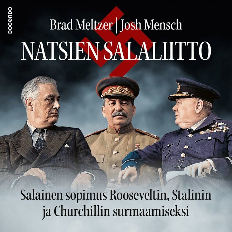 Brad Meltzer, Josh Mensch - Natsien salaliitto, Ljudbok