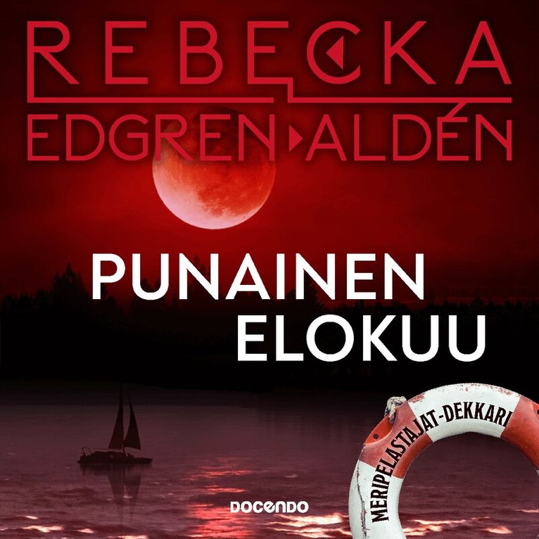 Rebecka Edgren Aldén - Punainen elokuu, Ljudbok