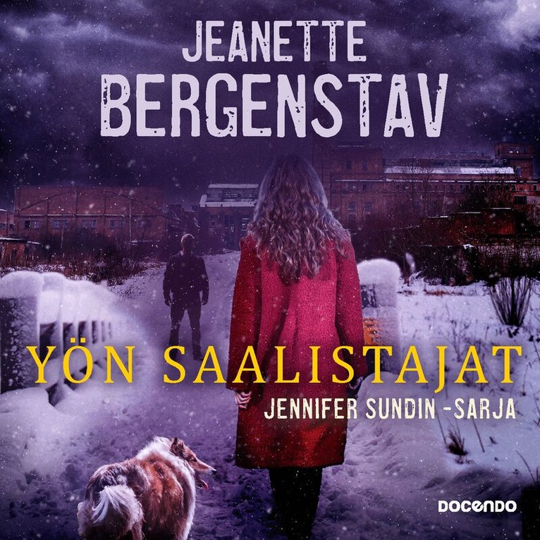 Jeanette Bergenstav - Yön saalistajat, Ljudbok