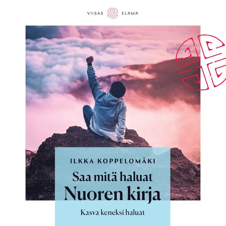 Ilkka Koppelomäki - Saa mitä haluat: Nuoren kirja, Ljudbok. Tillgänglighet: Lägg i varukorg