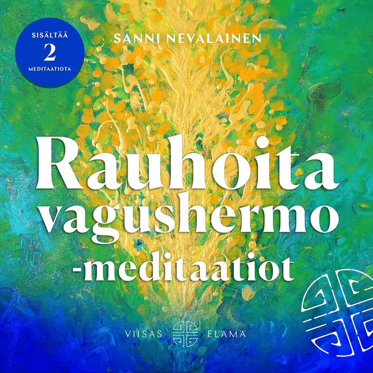 Sanni Nevalainen - Rauhoita vagushermo -meditaatiot, Ljudbok. Tillgänglighet: Lägg i varukorg