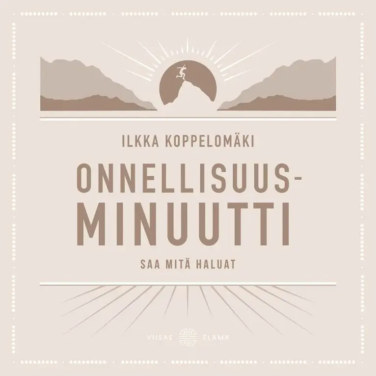 Ilkka Koppelomäki - Onnellisuusminuutti, Ljudbok. Tillgänglighet: Lägg i varukorg