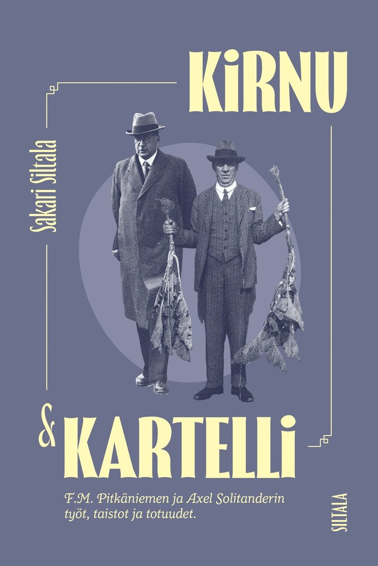 Sakari Siltala - Kirnu ja kartelli, E-bok