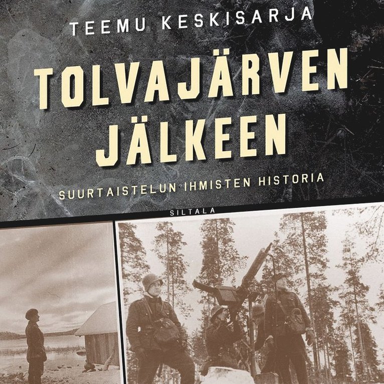 Teemu Keskisarja - Tolvajärven jälkeen, Ljudbok