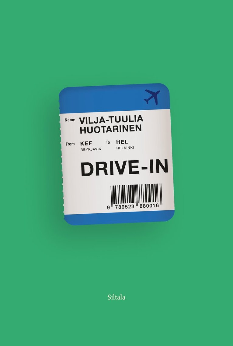 Vilja-Tuulia Huotarinen - Drive-in, E-bok