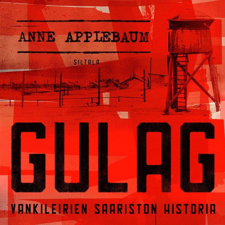 Anne Applebaum - Gulag, Ljudbok