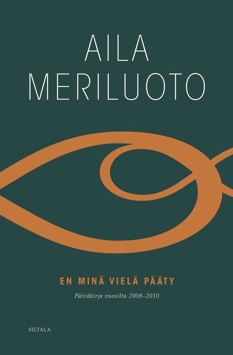 Aila Meriluoto, Anna-Liisa Haavikko - En minä vielä pääty, E-bok