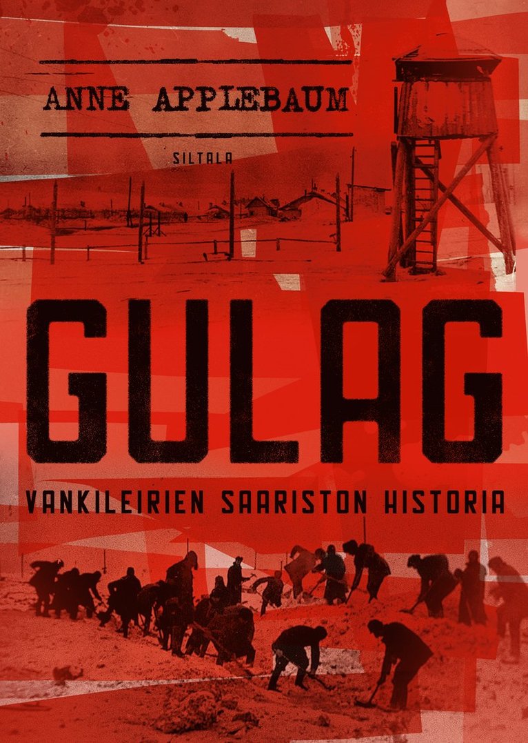 Anne Applebaum - Gulag, E-bok