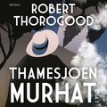 Thamesjoen murhat