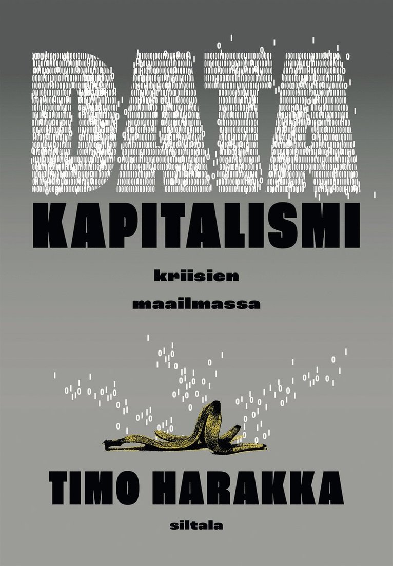 Timo Harakka - Datakapitalismi kriisien maailmassa, E-bok. Tillgänglighet: Lägg i varukorg
