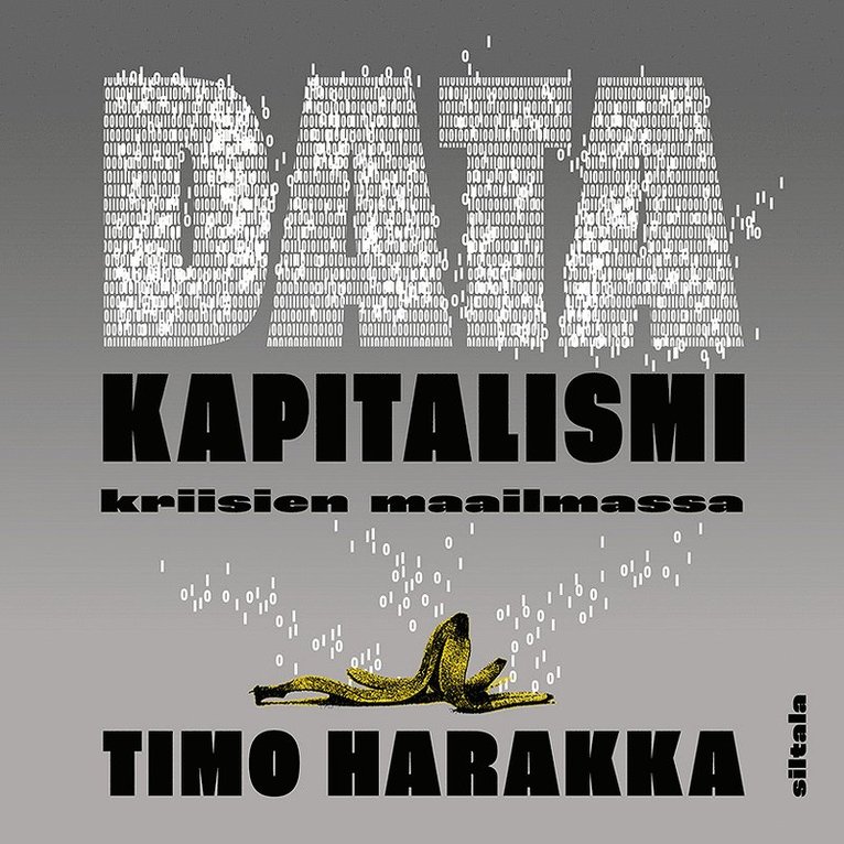 Timo Harakka - Datakapitalismi kriisien maailmassa, Ljudbok. Tillgänglighet: Lägg i varukorg