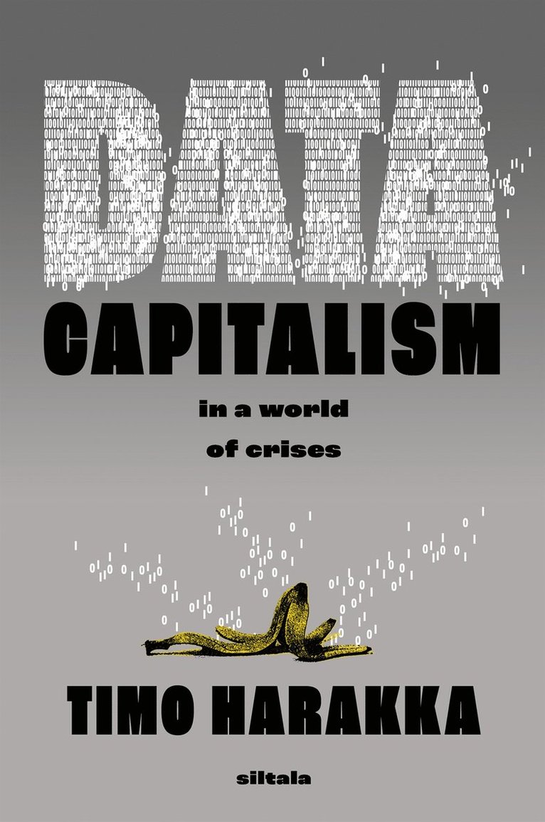 Timo Harakka - Datacapitalism in the World of Crises, E-bok. Tillgänglighet: Lägg i varukorg