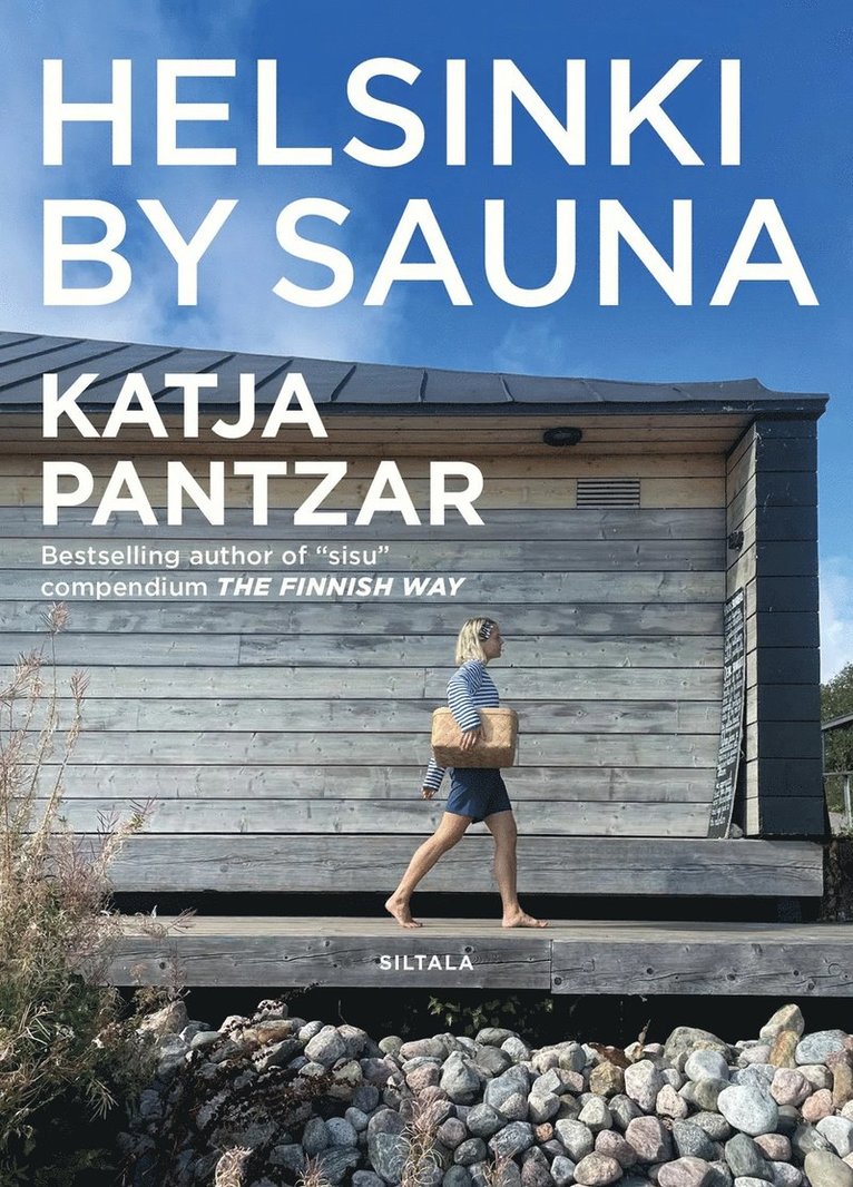 Katja Pantzar - Helsinki by Sauna, E-bok