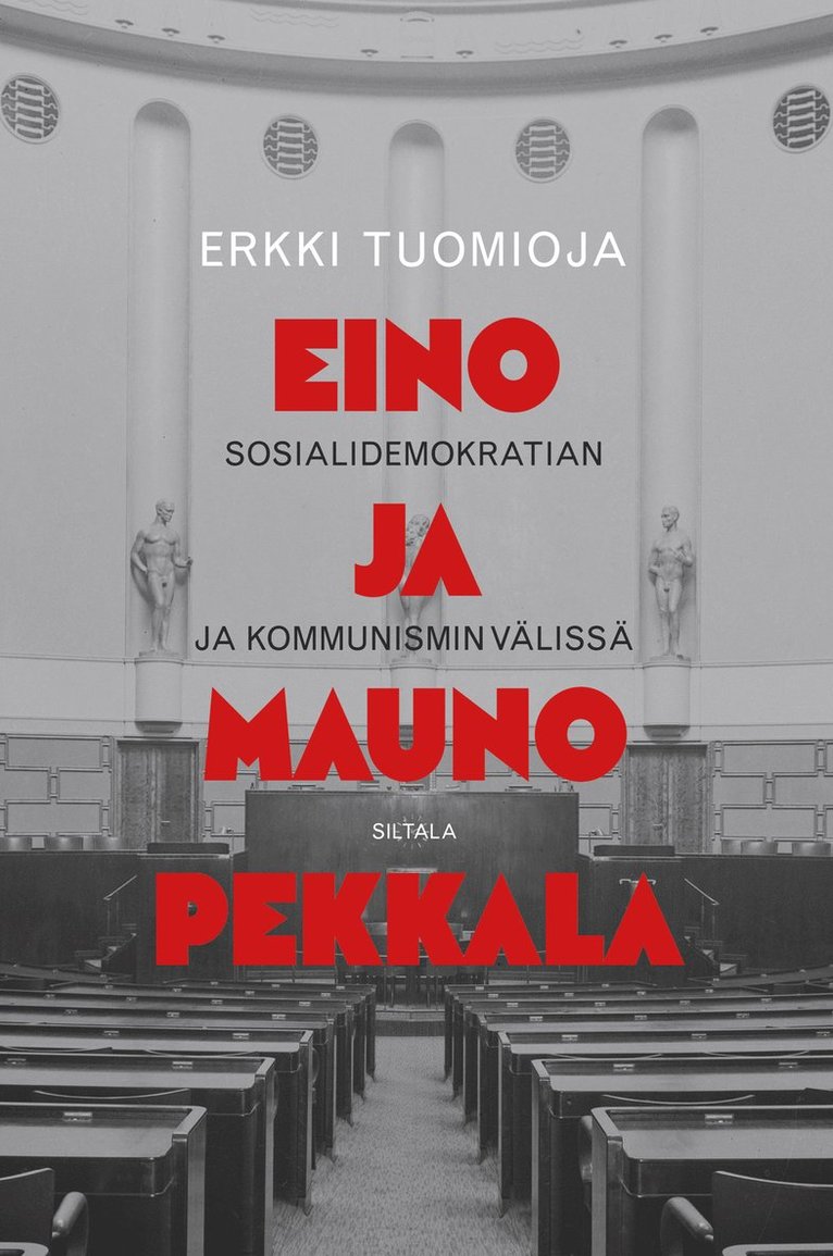 Erkki Tuomioja - Eino ja Mauno Pekkala, E-bok