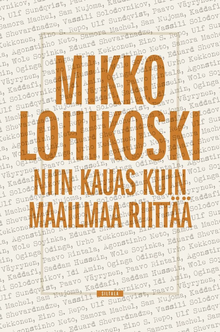 Mikko Lohikoski - Niin kauas kuin maailmaa riittää, E-bok