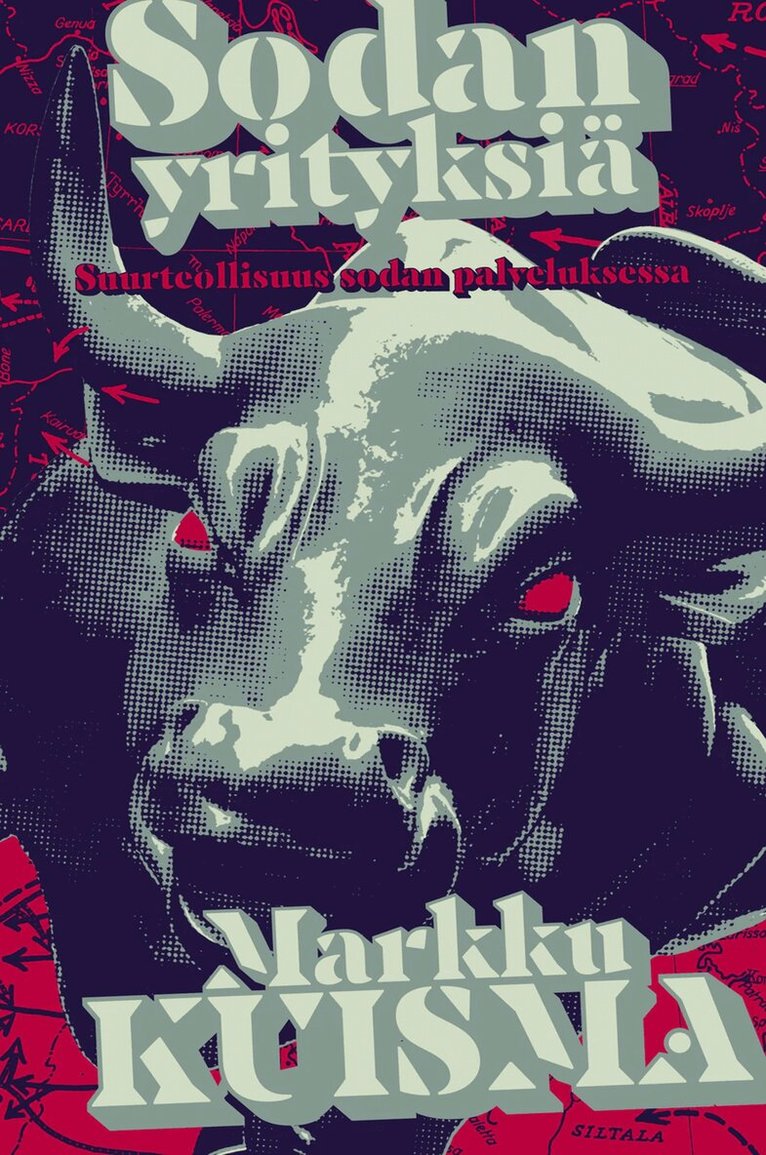 Markku Kuisma - Sodan yrityksiä. Suurteollisuus sodan palveluksessa, E-bok