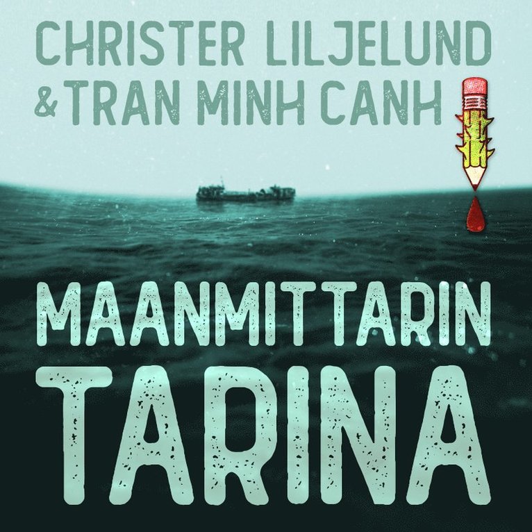 Liljelund Christer, Tran Minh Canh - Maanmittarin tarina - En landmätarens historia, Ljudbok