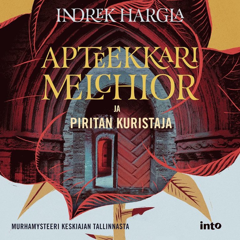 Indrek Hargla - Apteekkari Melchior ja Piritan kuristaja, Ljudbok
