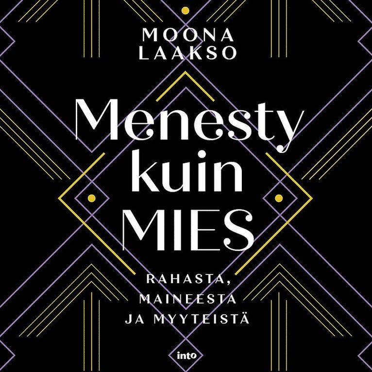 Moona Laakso - Menesty kuin mies, Ljudbok