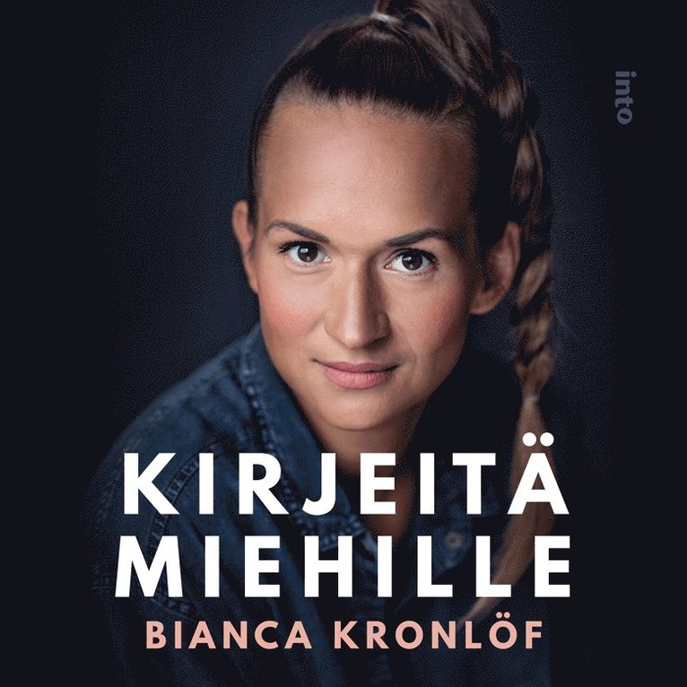 Bianca Kronlöf - Kirjeitä miehille, Ljudbok