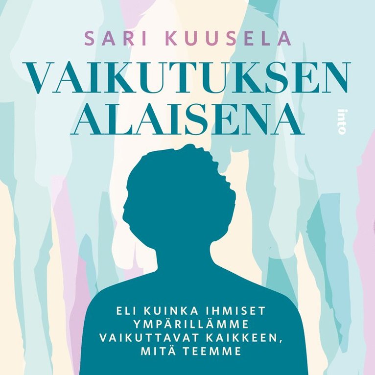 Sari Kuusela - Vaikutuksen alaisena, Ljudbok