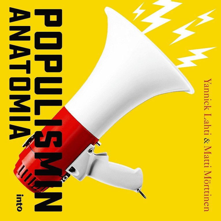 Matti Mörttinen, Yannick Lahti - Populismin anatomia, Ljudbok