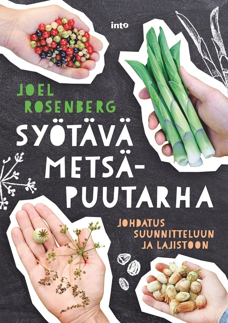 Joel Rosenberg - Syötävä metsäpuutarha, E-bok