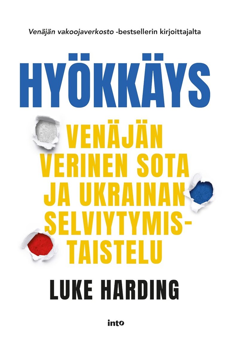 Luke Harding - Hyökkäys, E-bok