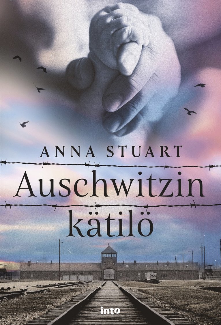 Anna Stuart - Auschwitzin kätilö, E-bok