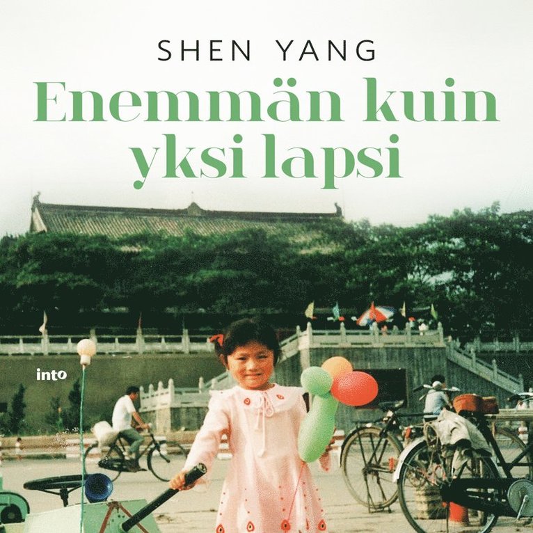 Shen Yang - Enemmän kuin yksi lapsi, Ljudbok