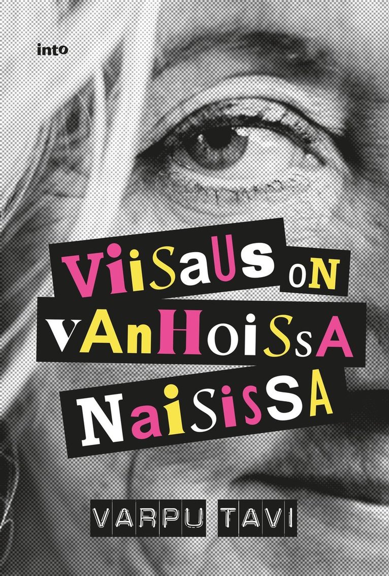 Varpu Tavi - Viisaus on vanhoissa naisissa, E-bok