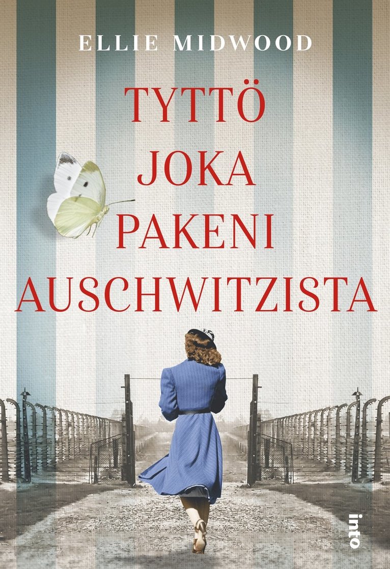 Ellie Midwood - Tyttö joka pakeni Auschwitzista, E-bok