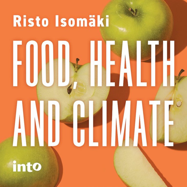 Risto Isomäki - Food, Health and Climate, Ljudbok