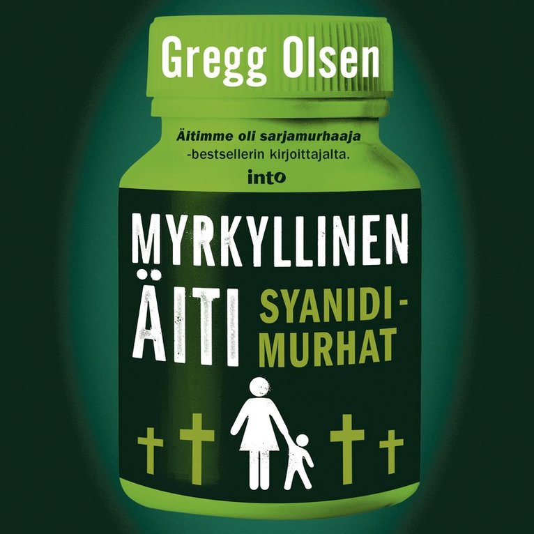 Gregg Olsen - Myrkyllinen äiti, Ljudbok