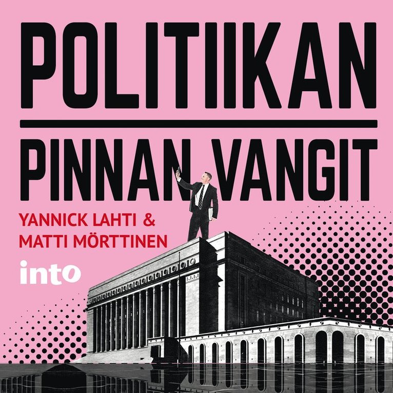 Matti Mörttinen, Yannick Lahti - Politiikan pinnan vangit, Ljudbok