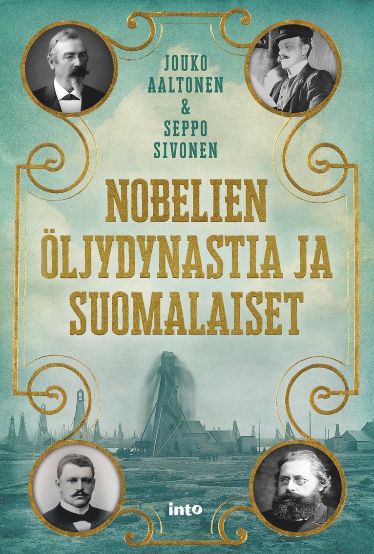 Seppo Sivonen, Jouko Aaltonen - Nobelien öljydynastia ja suomalaiset, E-bok