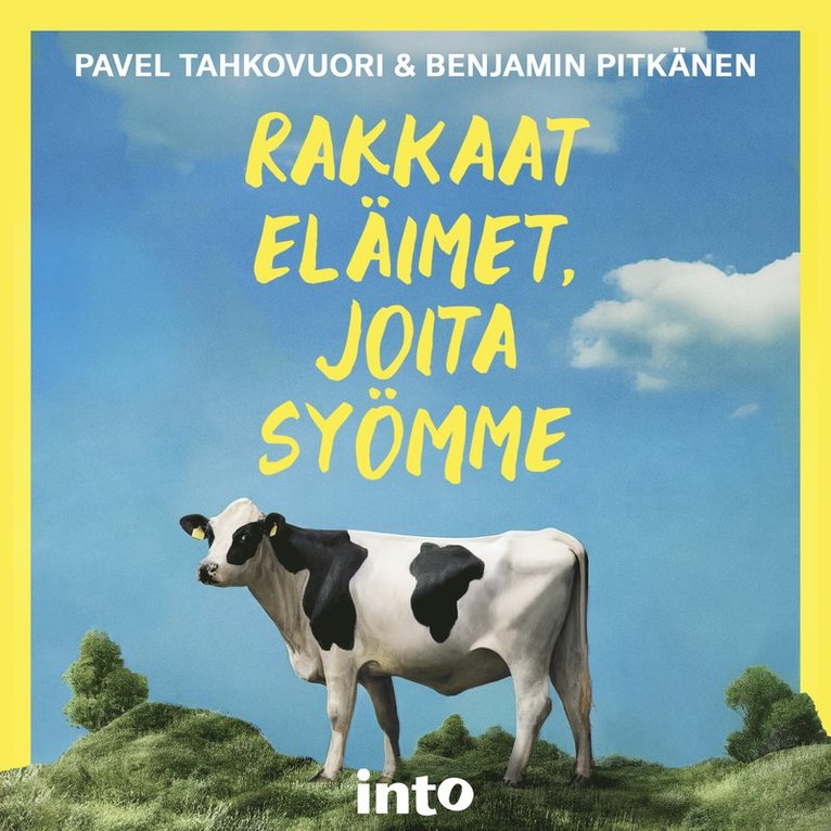 Benjamin Pitkänen, Pavel Tahkovuori - Rakkaat eläimet, joita syömme, Ljudbok