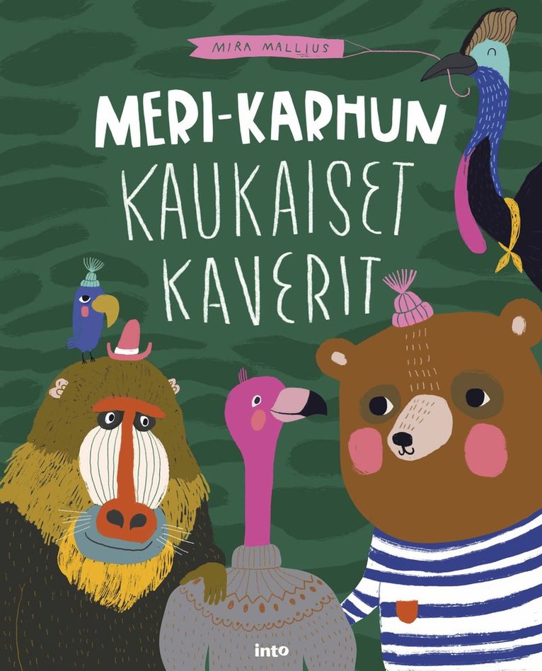 Mira Mallius - Meri-karhun kaukaiset kaverit, E-bok