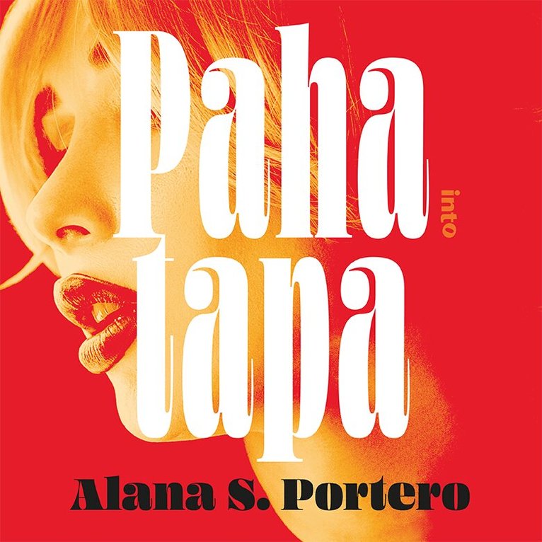 Alana S. Portero - Paha tapa, Ljudbok