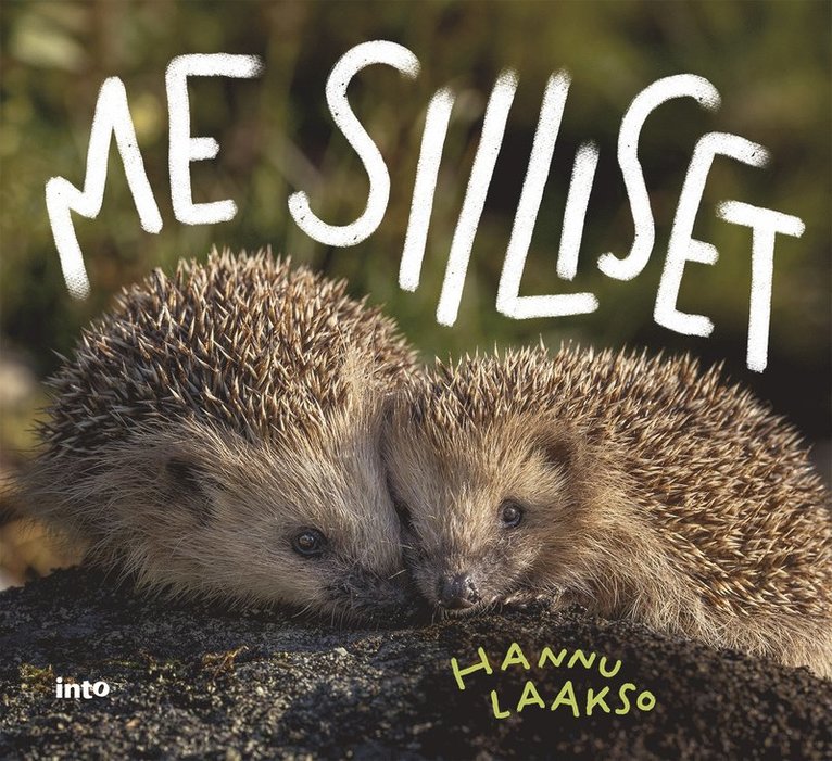 Hannu Laakso - Me Siiliset, E-bok