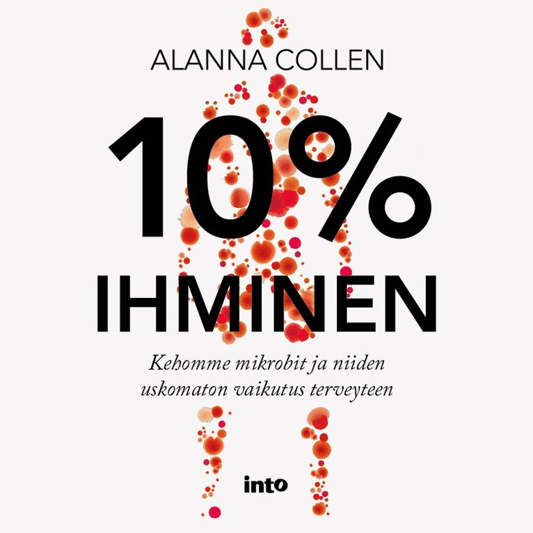 Alanna Collen - 10 % ihminen, Ljudbok