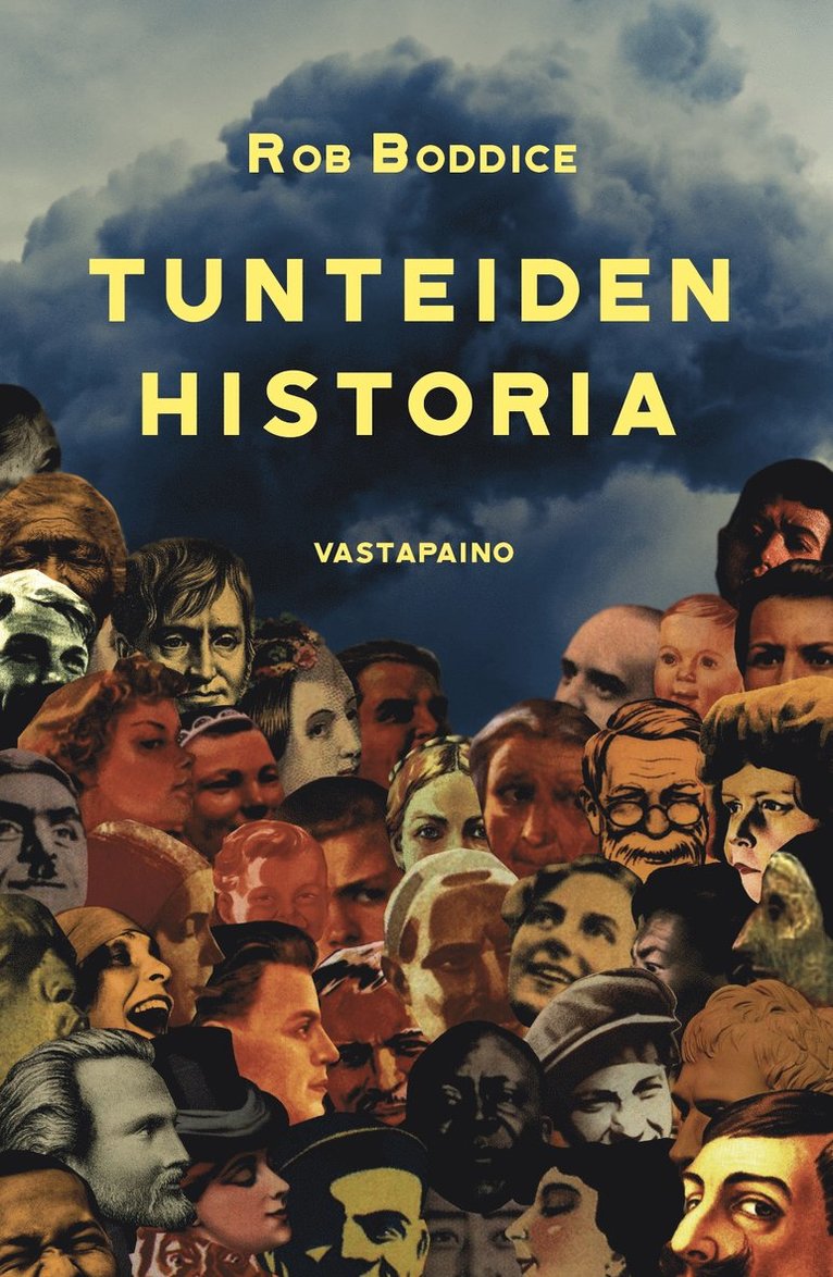 Rob Boddice - Tunteiden historia, E-bok