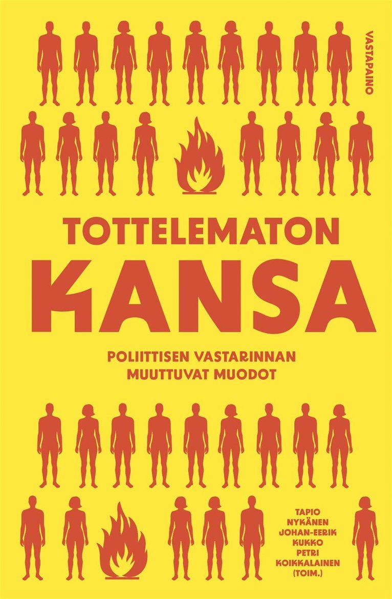 Petri Koikkalainen, Tapio Nykänen, Johan-Eerik Kukko - Tottelematon kansa, E-bok