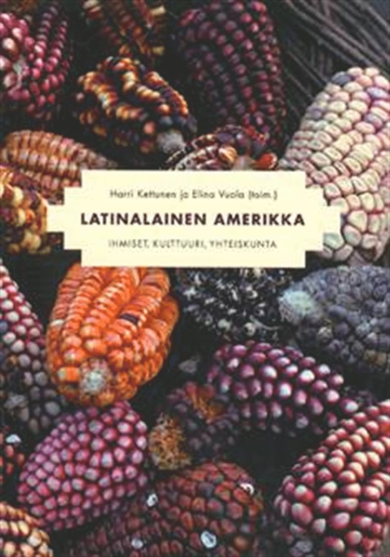 Elina Vuola, Harri Kettunen - Latinalainen Amerikka, E-bok